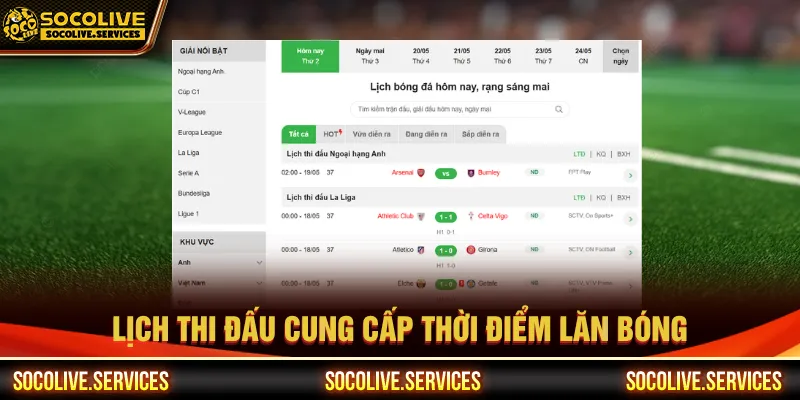 Lịch thi đấu nâng cao trải nghiệm xem bóng trực tiếp