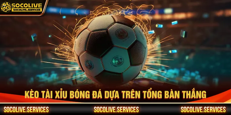 Tài xỉu bóng đá thu hút nhờ cách dự đoán đơn giản