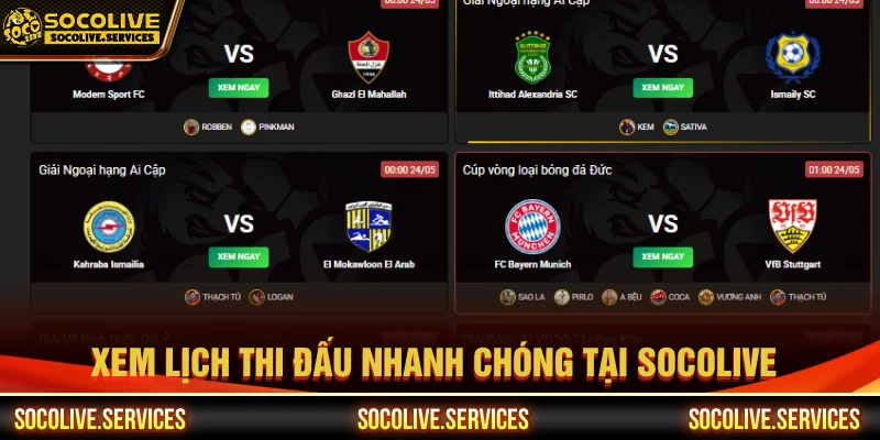 Xem lịch thi đấu nhanh chóng và chuẩn xác tại Socolive 