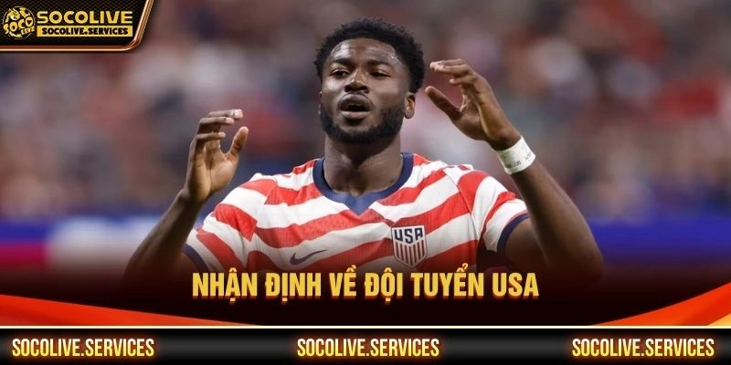 Nhận định về đội tuyển USA